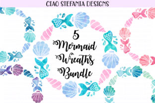Mermaid Watercolor Wreaths Bundle & Illustrations